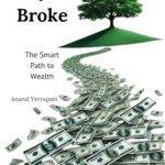 Beyond Broke: The Smart Path to Wealth