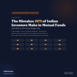 The 90% Mistakes Indian Investors Make in Mutual Funds